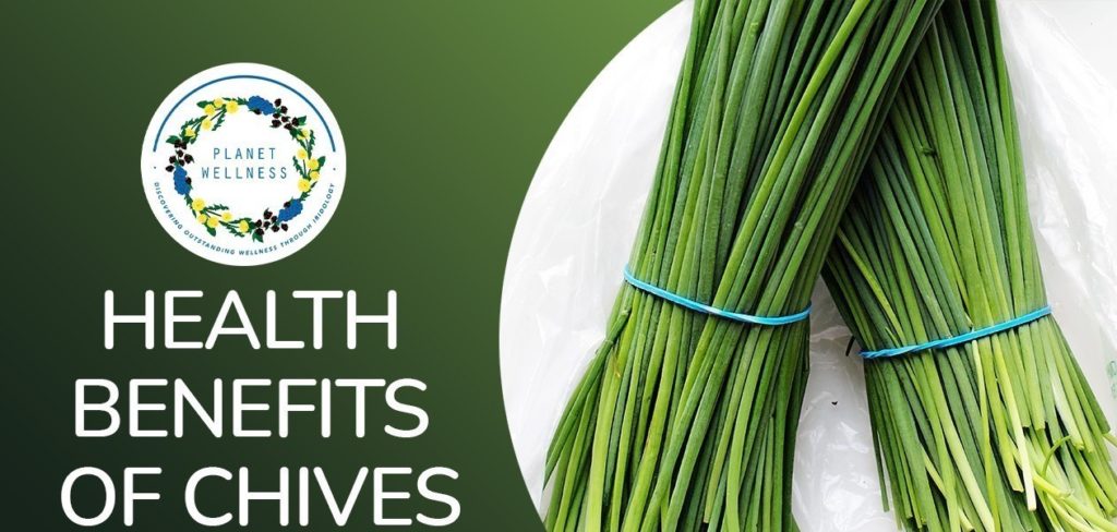 Health Benefits of Chives