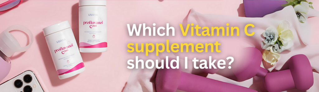 Which Vitamin C Supplement Should I Take?
