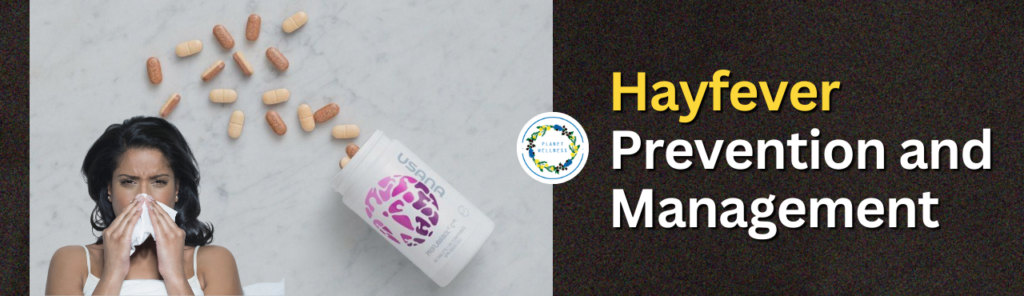 Hayfever prevention and management