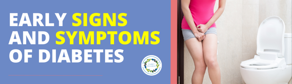 Early Symptoms of Diabetes