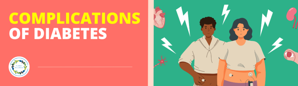 Complications of Diabetes