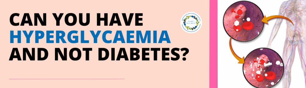 Can you have hyperglycemia and not Diabetes?