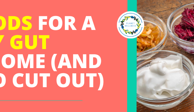Best Foods for a Healthy Gut Microbiome (and What to Cut Out)